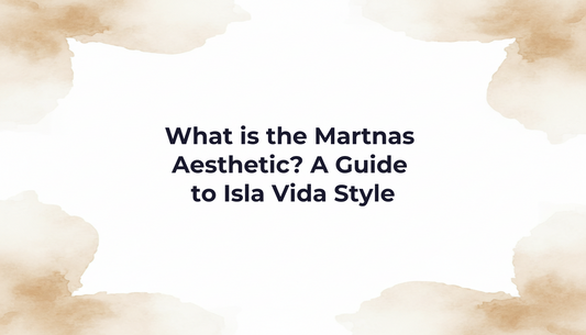 What is the Martinas Aesthetic? A Guide to Isla Vida Style